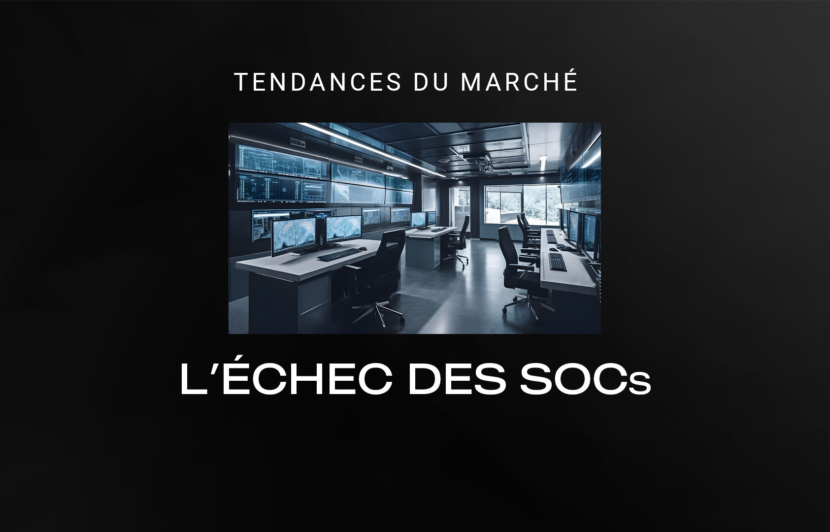L'échec des SOCs