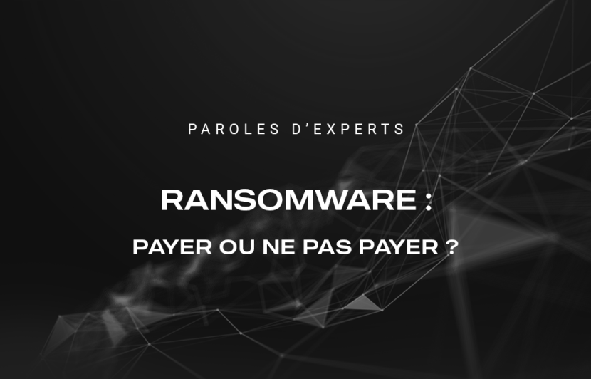 ransomware : payer ou ne pas payer ?